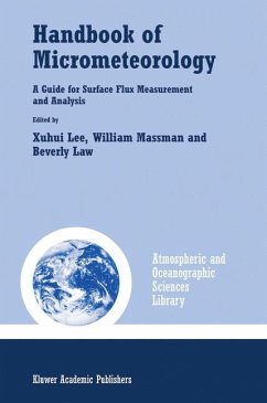 Handbook of Micrometeorology - Lee, Xuhui / Massman, William / Law, Beverly (eds.)