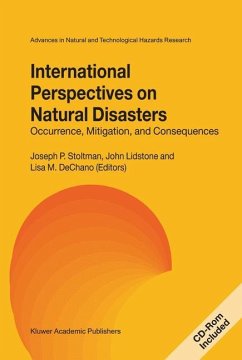 International Perspectives on Natural Disasters: Occurrence, Mitigation, and Consequences - Stoltman, Joseph P. / Lidstone, John / DeChano, Lisa M. (eds.)