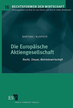 Die Europäische Aktiengesellschaft - Bartone, Roberto und Ralf Klapdor