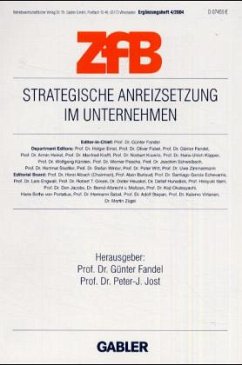 Strategische Anreizsetzung im Unternehmen - Fandel, Günter / Jost, Peter-J. (Hgg.)