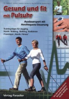 Gesund und fit mit Pulsuhr - Winski, Norbert;Mack, Norbert;Helmkamp, Andreas