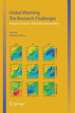 Global Warming ¿ The Research Challenges - Ichikawa, Atsunobu (ed.)