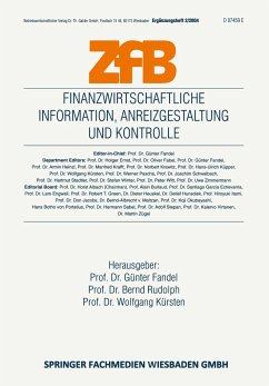 Finanzwirtschaftliche Information, Anreizgestaltung und Kontrolle - Fandel, Günter / Rudolph, Bernd / Kürsten, Wolfgang (Hgg.)