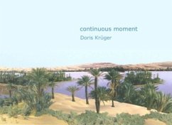 continuous moment - Krüger, Doris;Huber, Werner;Weber, Anton
