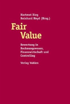 Fair Value - Bieg, Hartmut / Heyd, Reinhard (Hgg.)