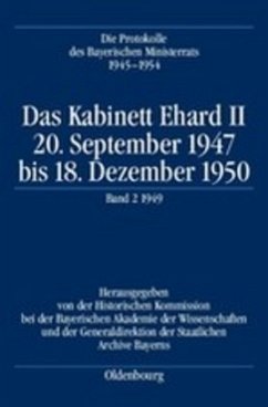 Das Kabinett Ehard II, 20. September 1947 bis 18. Dezember 1950/Die Protokolle des Bayerischen Ministerrats 1945-1954