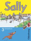 Sally. Lehrwerk für den Englischunterricht ab Klasse 3 - Schülerbuch, 3. Jahrgangsstufe