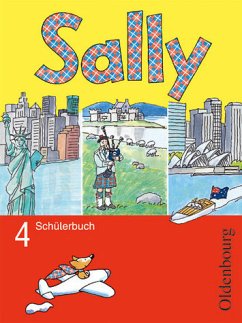 Sally. Lehrwerk für den Englischunterricht ab Klasse 3 - Schülerbuch, 4. Jahrgangsstufe - Bredenbröcker, Martina; Elsner, Daniela; Gleixner, Stefanie; Gutwerk, Simone; Lugauer, Marion