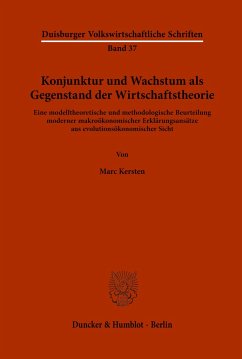 Konjunktur und Wachstum als Gegenstand der Wirtschaftstheorie. - Kersten, Marc