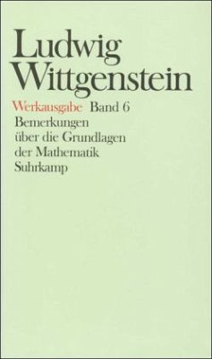 Werkausgabe in 8 Bänden / Werkausgabe Bd.6 - Wittgenstein, Ludwig