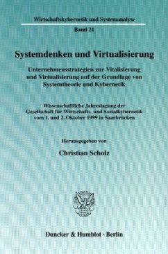 Systemdenken und Virtualisierung - Scholz, Christian (Hrsg.)