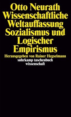 Wissenschaftliche Weltauffassung, Sozialismus und Logischer Empirismus - Neurath, Otto