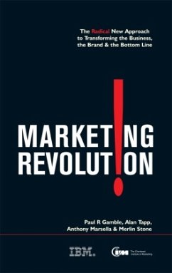 Marketing Revolution - Gamble, Paul R;Tapp, Alan;Marsella, Anthony