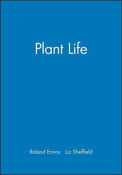 Plant Life - Ennos, A. R.; Sheffield, Elizabeth