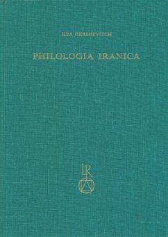 Ilya Gershevitch: Philologia Iranica