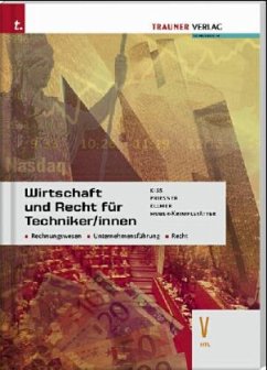 Wirtschaft und Recht für Techniker/innen V HTL