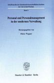 Personal und Personalmanagement in der modernen Verwaltung.