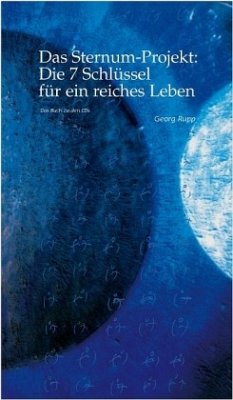 Cover Das Sternum-Projekt: Die 7 Schlüssel für ein reiches Leben