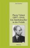 Pierre Viénot (1897-1944): Ein Intellektueller in der Politik