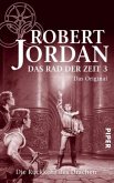 Die Rückkehr des Drachen / Das Rad der Zeit. Das Original Bd.3