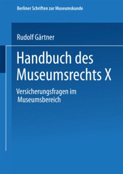 Handbuch des Museumsrechts X - Gärtner, Rudolf