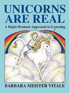 Unicorns Are Real - Vitale, Barbara Meister