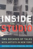 Inside the Studio: Two Decades of Talks with Artists in New York