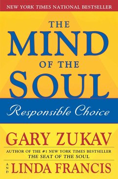 The Mind of the Soul - Zukav, Gary; Francis, Linda