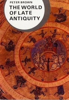 The World of Late Antiquity - Brown, Peter