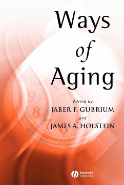 Ways of Aging - Gubrium, Jaber F.