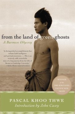 From the Land of Green Ghosts - Khoo Thwe, Pascal
