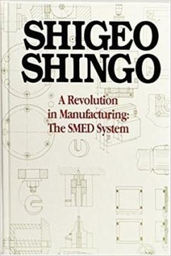 A Revolution in Manufacturing - Dillon, Andrew P.; Shingo, Shigeo