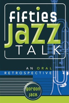Fifties Jazz Talk - Jack, Gordon