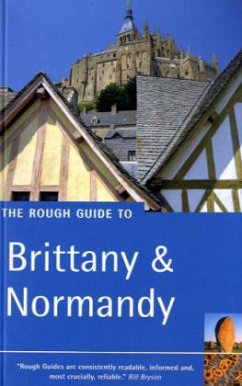 The Rough Guide to Brittany & Normandy - Ward, Greg