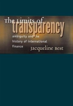 The Limits of Transparency - Best, Jacqueline