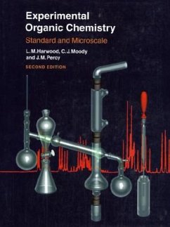 Experimental Organic Chemistry - Harwood, Laurence M.; Moody, Christopher J.; Percy, Jonathan M.