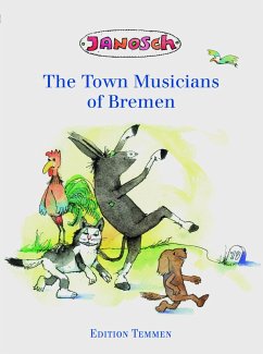 The Bremen Town Musicians - Janosch