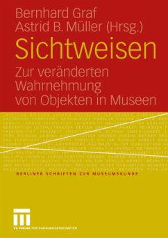 Sichtweisen - Graf, Bernhard / Müller, Astrid B. (Hgg.)