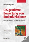GIS-gestützte Bewertung von Bodenfunktionen, m. CD-ROM