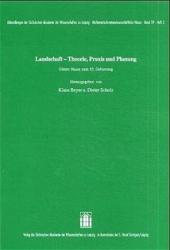 Landschaft - Theorie, Praxis und Planung - Beyer, Klaus;Scholz, Dieter