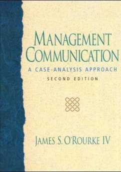 Management Communication - O'Rourke, James S.