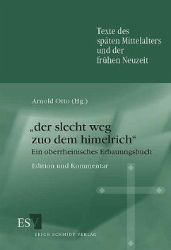 'der slecht weg zuo dem himelrich' - Otto, Arnold (Hrsg.)