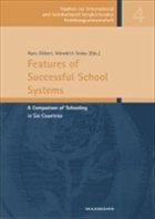 Features of Successful School Systems - Döbert, Hans / Sroka, Wendelin