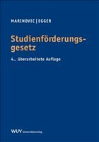 Studienförderungsgesetz (f. Österreich) - Marinovic, Alexander / Egger, Alexander