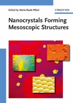 Nanocrystals Forming Mesoscopic Structures - Pileni, Marie P. (ed.)