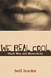 We Real Cool - Bild 1
