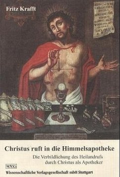 Christus ruft in die Himmelsapotheke - Krafft, Fritz