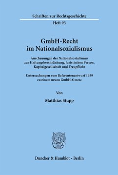 GmbH-Recht im Nationalsozialismus. - Stupp, Matthias