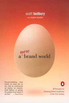 A New Brand World - Bedbury, Scott; Fenichell, Stephen