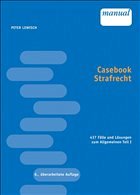 Casebook Strafrecht - Lewisch, Peter